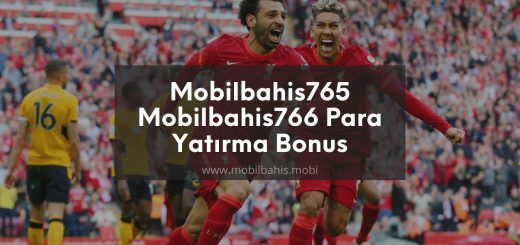 Mobilbahis765 - Mobilbahis766 Para Yatırma