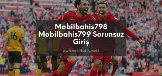 Mobilbahis798 - Mobilbahis799 Sorunsuz
