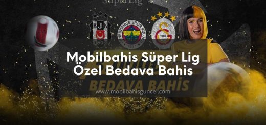 Mobilbahis Süper Lig