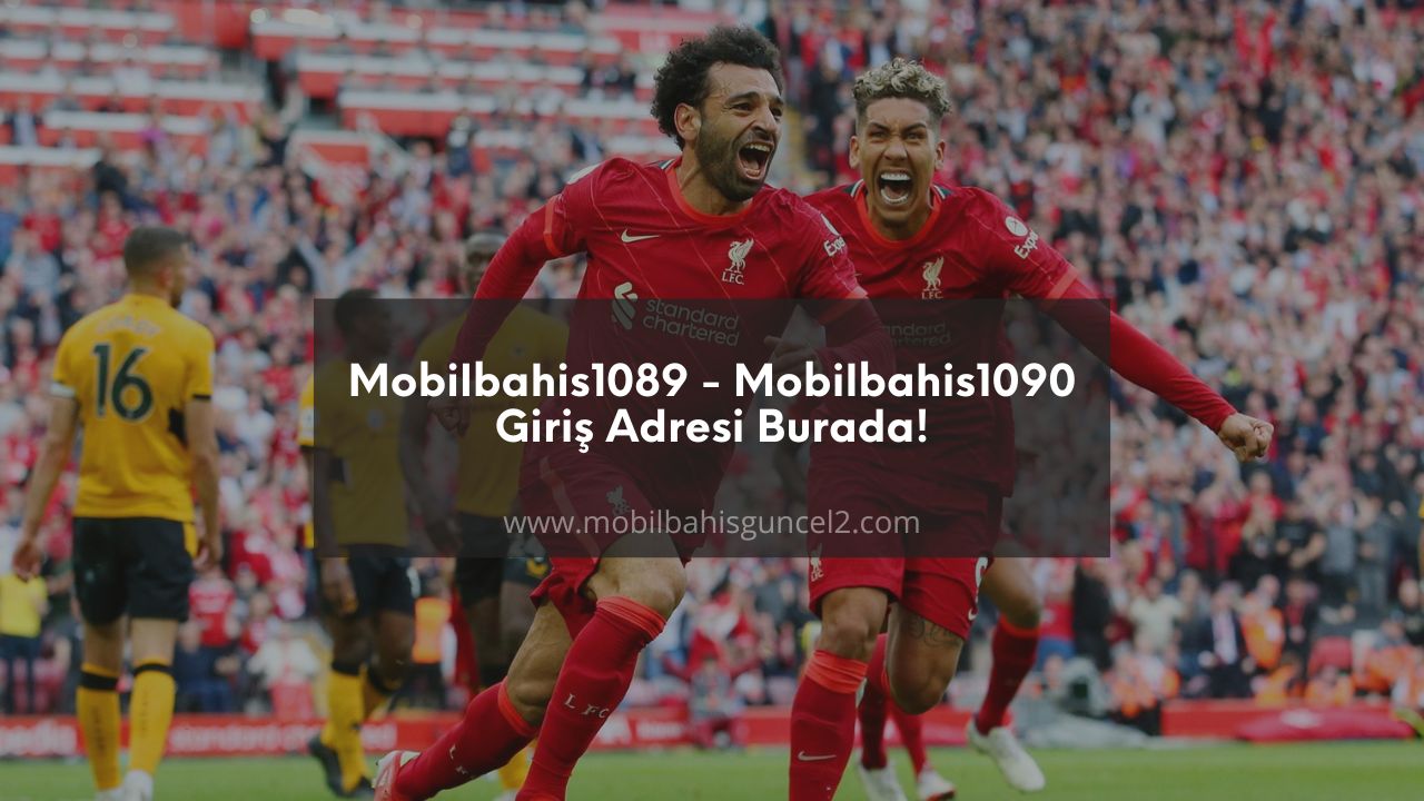 Mobilbahis1089 - Mobilbahis1090 Giriş Adresi Burada